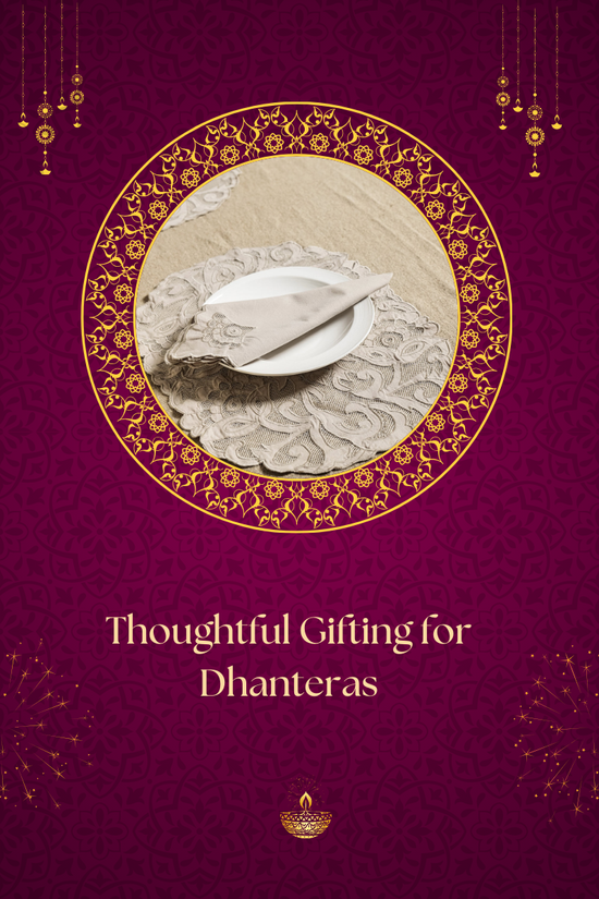 Thoughtful Gifting for Dhanteras: Sustainable and Heartfelt Gift Ideas to Celebrate Prosperity